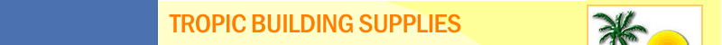 Tropic Building Supplies